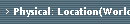 Physical: Location(World)
